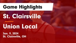 St. Clairsville  vs Union Local  Game Highlights - Jan. 9, 2024