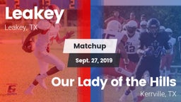 Matchup: Leakey vs. Our Lady of the Hills  2019