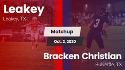 Matchup: Leakey vs. Bracken Christian  2020