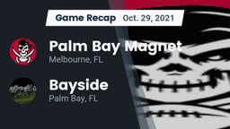 Recap: Palm Bay Magnet  vs. Bayside  2021
