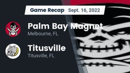 Recap: Palm Bay Magnet  vs. Titusville  2022