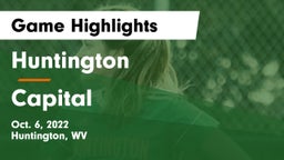 Huntington  vs Capital  Game Highlights - Oct. 6, 2022