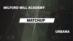 Matchup: Milford Mill Academy vs. Urbana  2016