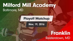 Matchup: Milford Mill Academy vs. Franklin  2016