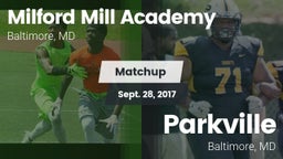 Matchup: Milford Mill Academy vs. Parkville  2017