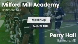 Matchup: Milford Mill Academy vs. Perry Hall  2018