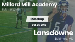 Matchup: Milford Mill Academy vs. Lansdowne  2019