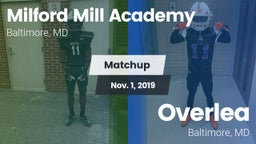 Matchup: Milford Mill Academy vs. Overlea  2019