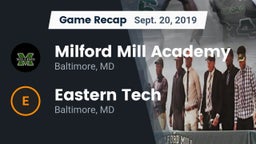 Recap: Milford Mill Academy  vs. Eastern Tech  2019