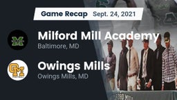 Recap: Milford Mill Academy  vs. Owings Mills  2021