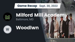 Recap: Milford Mill Academy  vs. Woodlwn  2022