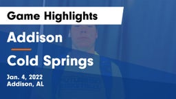 Addison  vs Cold Springs  Game Highlights - Jan. 4, 2022