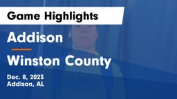 Addison  vs Winston County  Game Highlights - Dec. 8, 2023