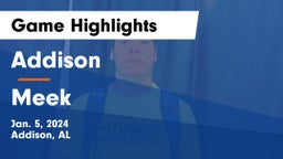 Addison  vs Meek  Game Highlights - Jan. 5, 2024