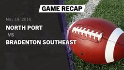 Recap: North Port  vs. Bradenton Southeast 2016