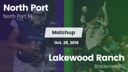 Matchup: North Port vs. Lakewood Ranch  2016