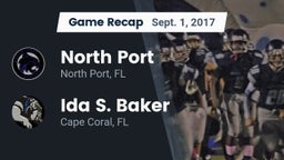 Recap: North Port  vs. Ida S. Baker  2017