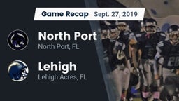 Recap: North Port  vs. Lehigh  2019