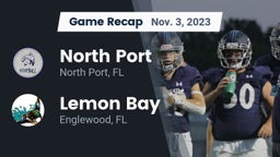 Recap: North Port  vs. Lemon Bay  2023