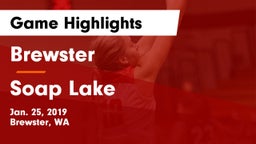 Brewster  vs Soap Lake  Game Highlights - Jan. 25, 2019
