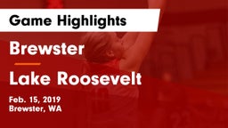 Brewster  vs Lake Roosevelt  Game Highlights - Feb. 15, 2019