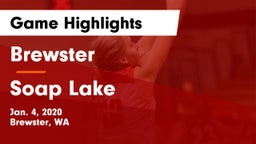 Brewster  vs Soap Lake  Game Highlights - Jan. 4, 2020