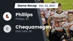 Recap: Phillips  vs. Chequamegon  2021