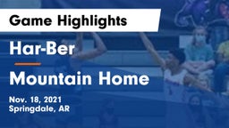 Har-Ber  vs Mountain Home  Game Highlights - Nov. 18, 2021