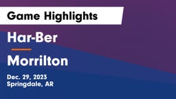 Har-Ber  vs Morrilton Game Highlights - Dec. 29, 2023