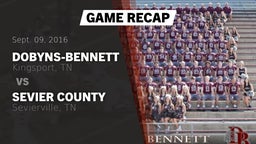 Recap: Dobyns-Bennett  vs. Sevier County  2016