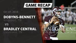 Recap: Dobyns-Bennett  vs. Bradley Central  2016