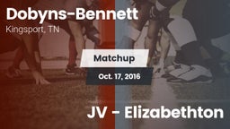 Matchup: Dobyns-Bennett vs. JV - Elizabethton  2016
