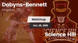 Matchup: Dobyns-Bennett vs. Science Hill  2016
