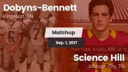 Matchup: Dobyns-Bennett vs. Science Hill  2017