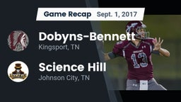 Recap: Dobyns-Bennett  vs. Science Hill  2017