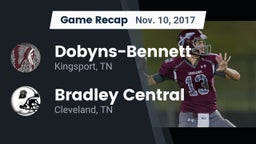 Recap: Dobyns-Bennett  vs. Bradley Central  2017