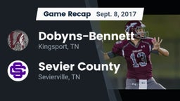 Recap: Dobyns-Bennett  vs. Sevier County  2017