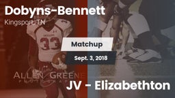 Matchup: Dobyns-Bennett vs. JV - Elizabethton 2018