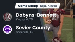 Recap: Dobyns-Bennett  vs. Sevier County  2018