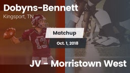 Matchup: Dobyns-Bennett vs. JV - Morristown West 2018