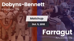 Matchup: Dobyns-Bennett vs. Farragut  2018