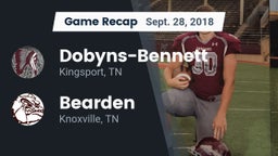 Recap: Dobyns-Bennett  vs. Bearden  2018