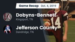 Recap: Dobyns-Bennett  vs. Jefferson County  2019