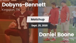 Matchup: Dobyns-Bennett vs. Daniel Boone  2020