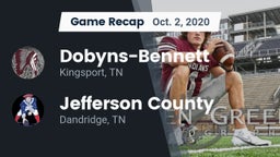 Recap: Dobyns-Bennett  vs. Jefferson County  2020