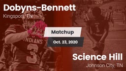 Matchup: Dobyns-Bennett vs. Science Hill  2020