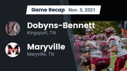 Recap: Dobyns-Bennett  vs. Maryville  2021
