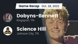 Recap: Dobyns-Bennett  vs. Science Hill  2022