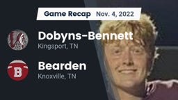 Recap: Dobyns-Bennett  vs. Bearden  2022