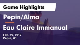 Pepin/Alma  vs Eau Claire Immanual Game Highlights - Feb. 22, 2019